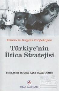 Türkiye'nin İltica Stratejisi