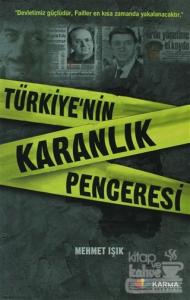 Türkiye'nin Karanlık Penceresi