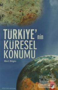 Türkiye'nin Küresel Konumu