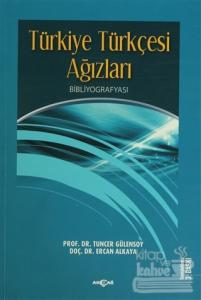 Türkiye Türkçesi Ağızları Bibliyografyası