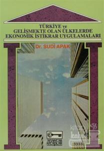 Türkiye ve Gelişmekte Olan Ülkelerde Ekonomik İstikrar Uygulamaları
