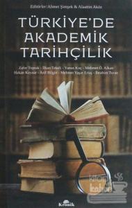 Türkiye'de Akademik Tarihçilik