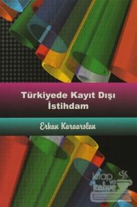 Türkiyede Kayıt Dışı İstihdam