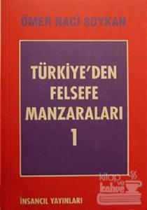 Türkiye'den Felsefe Manzaraları 1