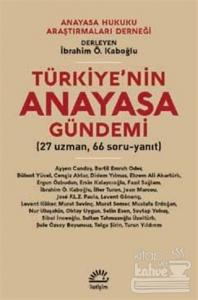 Türkiye'nin Anayasa Gündemi