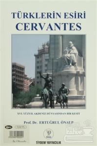 Türklerin Esiri Cervantes