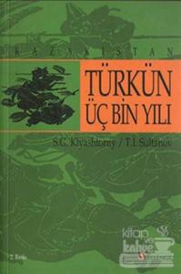 Türkün Üç Bin Yılı - Kazakistan