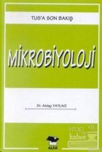 TUS'a Son Bakış Mikrobiyoloji