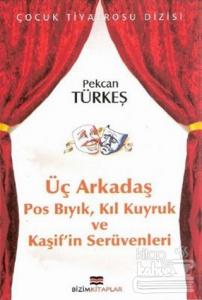 Üç Arkadaş