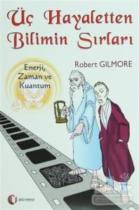 Üç Hayaletten Bilimin Sırları