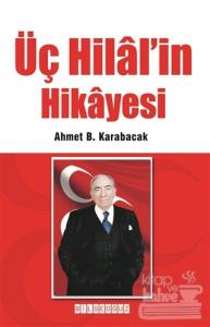 Üç Hilal'in Hikayesi
