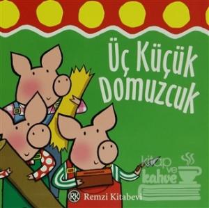 Üç Küçük Domuzcuk