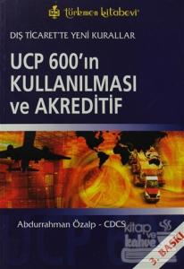 UCP 600'ın Kullanılması ve Akreditif