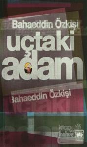 Uçtaki Adam