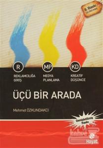 Üçü Bir Arada