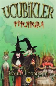 Ucubikler Firarda 3. Kitap
