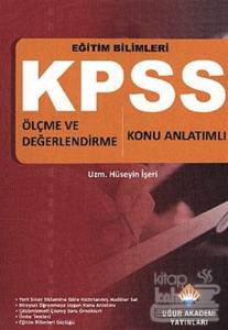 Uğur KPSS Eğitim Bilimleri (Ölçme ve Değerlendirme) Konu Anlatımlı