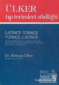 Ülker Tıp Terimleri Sözlüğü Latince-Türkçe / Türkçe-Latince