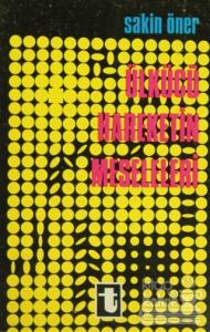 Ülkücü Hareketin Meseleleri