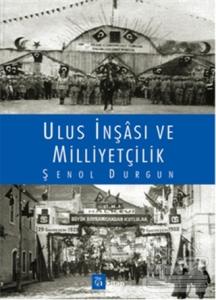 Ulus İnşası ve Milliyetçilik