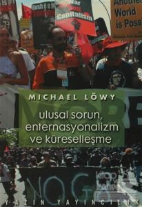 Ulusal Sorun, Enternasyonalizm ve Küreselleşme