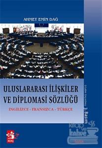 Uluslararası İlişkiler ve Diplomasi Sözlüğü