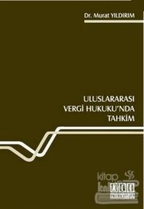 Uluslararası Vergi Hukuku'nda Tahkim