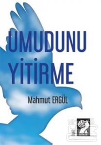 Umudunu Yitirme