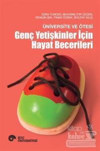 Üniversite ve Ötesi - Genç Yetişkinler İçin Hayat Becerileri