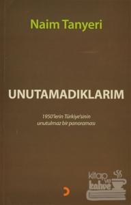 Unutamadıklarım