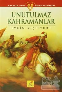 Unutulmaz Kahramanlar