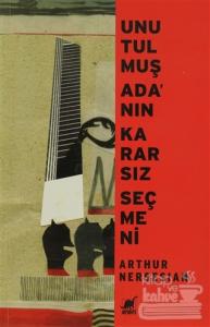 Unutulmuş Adanın Kararsız Seçmeni