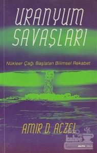 Uranyum Savaşları