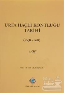 Urfa Haçlı Kontluğu Tarihi 1. Cilt