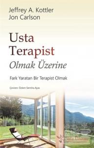 Usta Terapist Olmak Üzerine