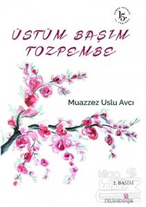 Üstüm Başım Tozpembe