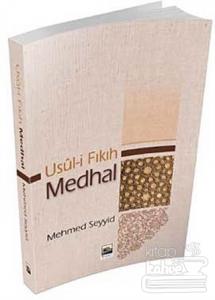 Usul-i Fıkıh ve Medhal