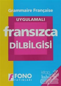 Uygulamalı Fransızca Dilbilgisi
