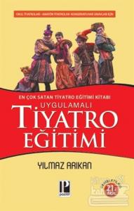Uygulamalı Tiyatro Eğitimi