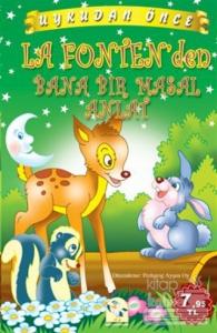 Uykudan Önce La Fonten'den Bana Bir Masal Anlat (Ciltli)