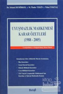 Uyuşmazlık Mahkemesi Karar Özetleri (1988-2005) (Ciltli)