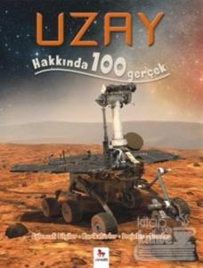 Uzay Hakkında 100 Gerçek