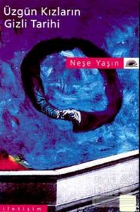 Üzgün Kızların Gizli Tarihi