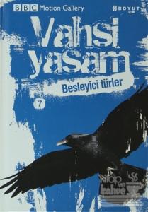 Vahşi Yaşam 2 - Besleyici Türler (Ciltli)