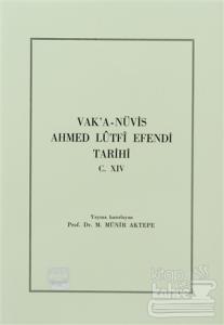 Vak'a-Nüvis Ahmed Lütfi Efendi Tarihi C. 14