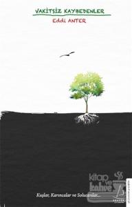 Vakitsiz Kaybedenler