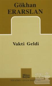 Vakti Geldi
