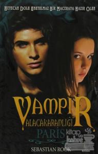 Vampir Alacakaranlığı  Paris