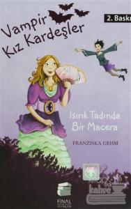 Vampir Kız Kardeşler - Isırık Tadında Bir Macera
