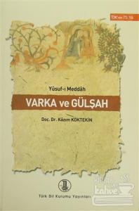 Varka ve Gülşah - Yusuf-ı Meddah